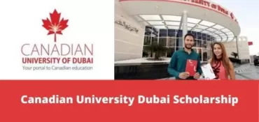 Financial Hardship Scholarships 2023 at Canadian University Dubai UAE