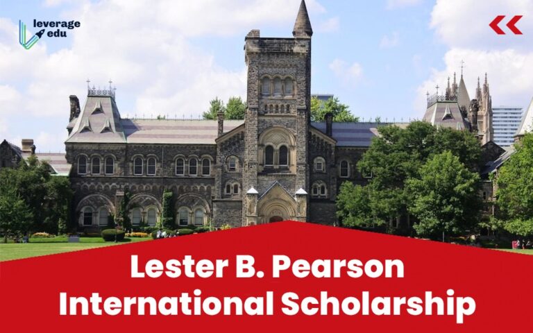 The Lester B. Pearson International Students Scholarship 2024, Canada. (Fully Funded)