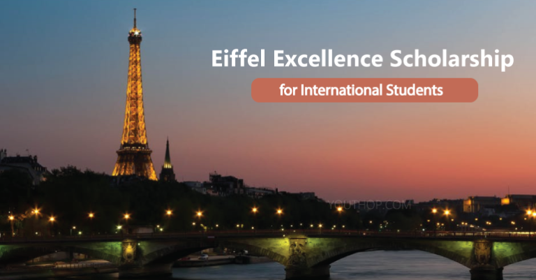 France Excellence Eiffel Scholarship Program 2024 for International Students.