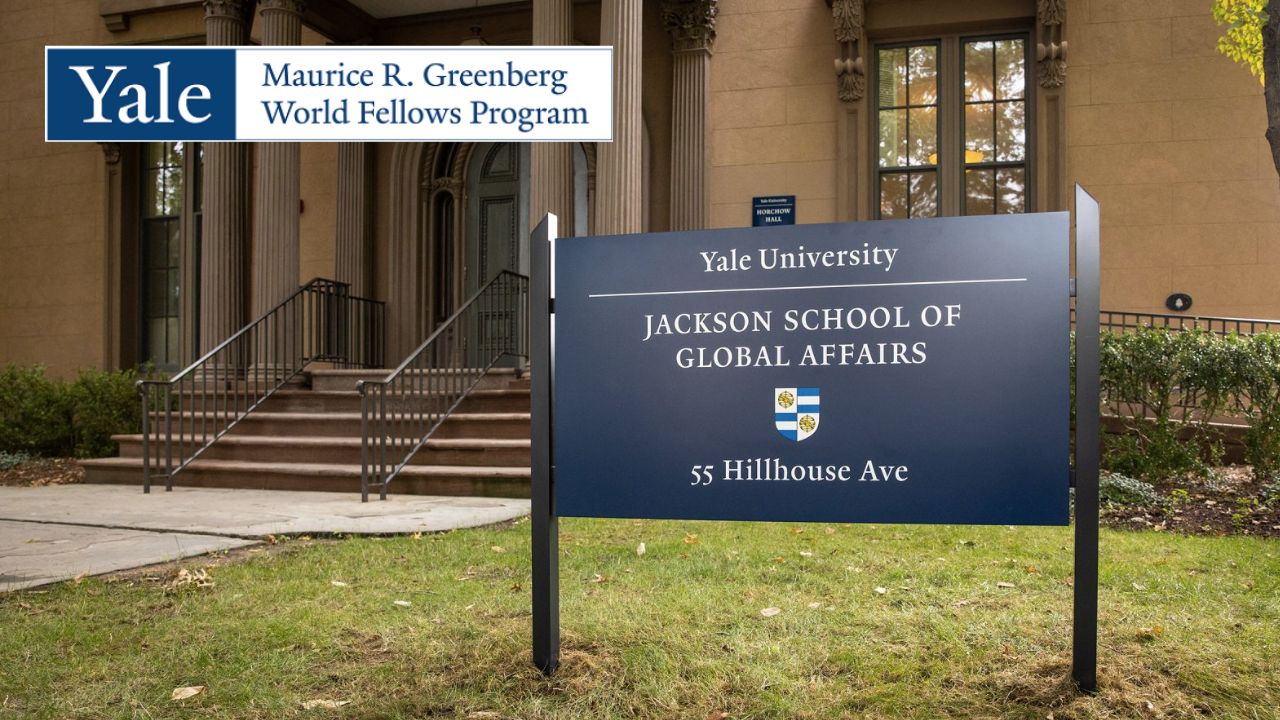 Maurice R. Greenberg World Fellows Program at Yale University 2024.