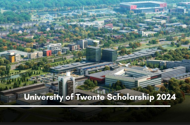 Study In Netherlands. University Twente Scholarship 2024 for International Students