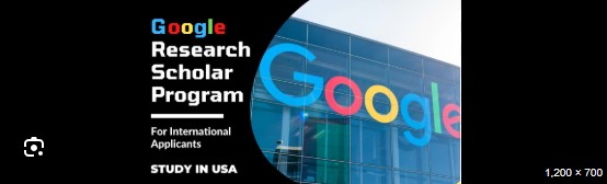 Google Research Scholarship Program 2025