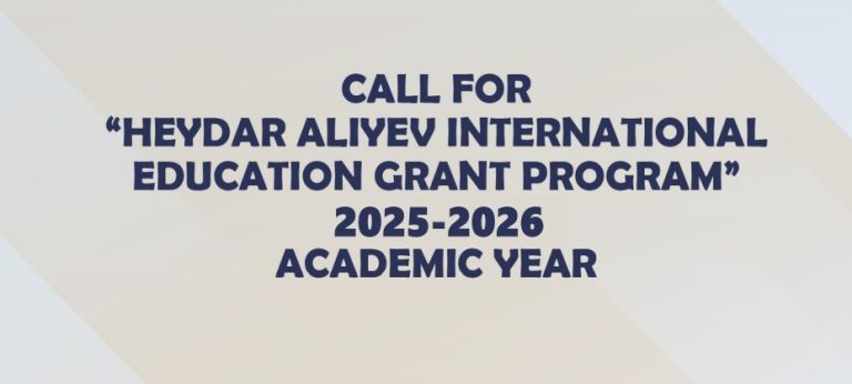 Heydar Aliyev International Education Grant 2025–2026 (Study in Azerbaijan – Fully Funded Scholarships)