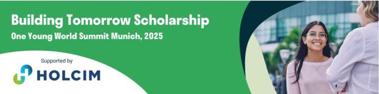 One Young World Summit Building Tomorrow Scholarship 2025