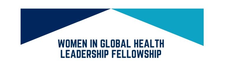 Women in Global Health Leadership Fellowship 2025/26