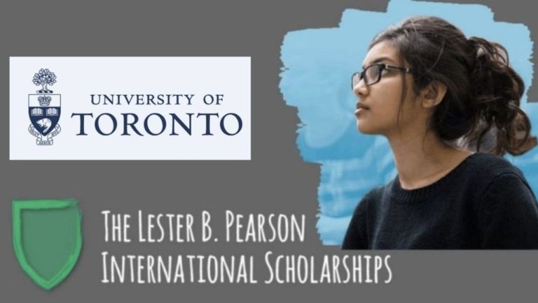 Study in Canada with Full Funding: Lester B. Pearson International Scholarship at the University of Toronto 2026