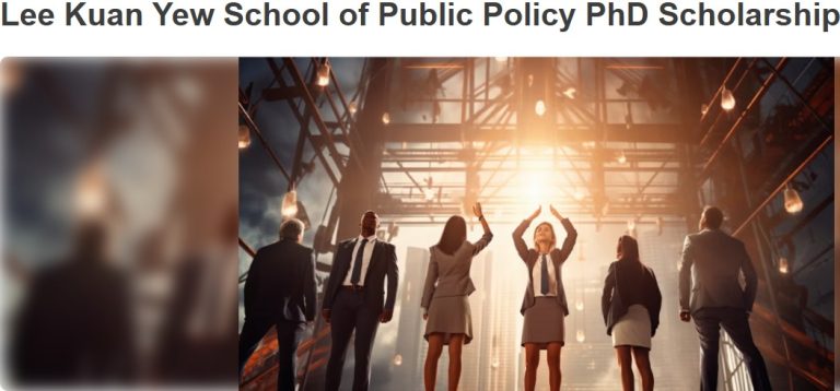 Lee Kuan Yew School of Public Policy PhD Scholarship 2026 – Fully Funded PhD in Singapore