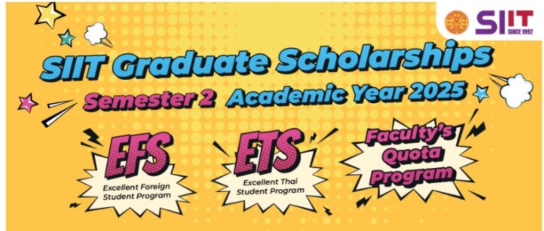 SIIT Graduate Scholarship Program 2025/2026 (Fully Funded for Master’s & PhD at Thammasat University, Thailand)