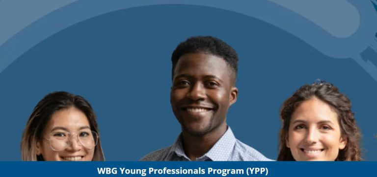 World Bank Group Young Professionals Program (YPP) 2026 | Fully Funded Career Opportunity