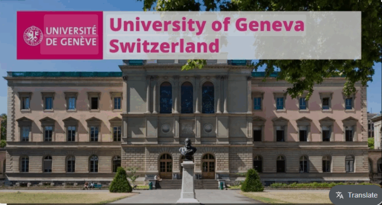 University of Geneva Excellence Master Fellowships 2026 Fully Funded Opportunity for Exceptional Science Students