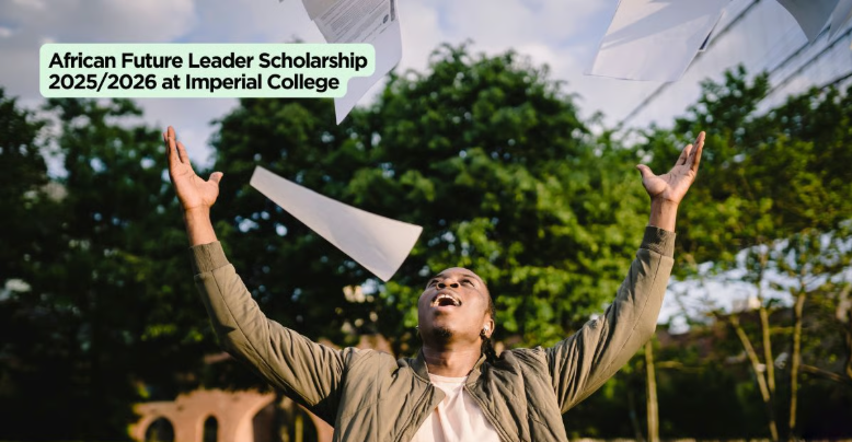 African Future Leader Scholarship 2025/2026 at Imperial – £20,000 for African MBA Leaders
