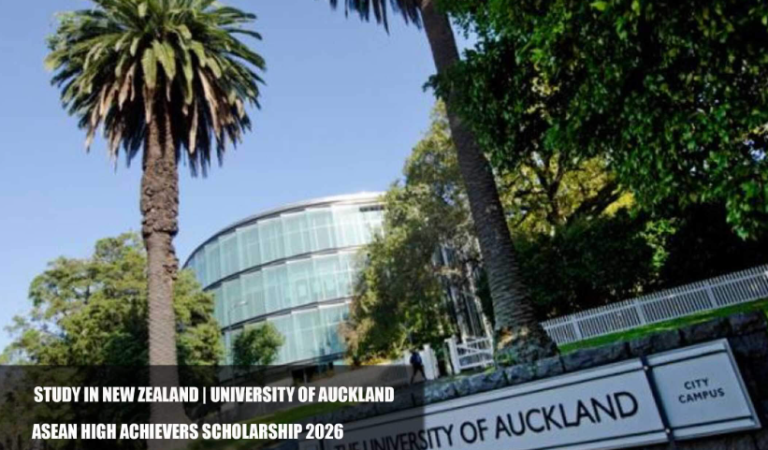 $10,000 New Zealand Scholarship for ASEAN Students 2026 | University of Auckland ASEAN High Achievers Scholarship