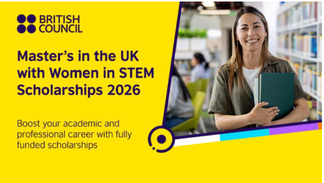 Fully Funded UK Opportunity: British Council Women in STEM Scholarship 2026 (Cardiff University)