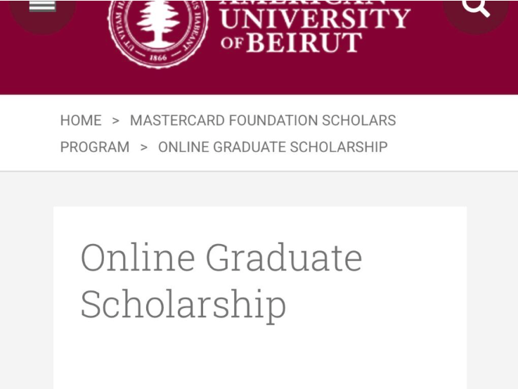 Fully Funded Online Master’s: AUB Online Graduate Scholarship 2026/2027
