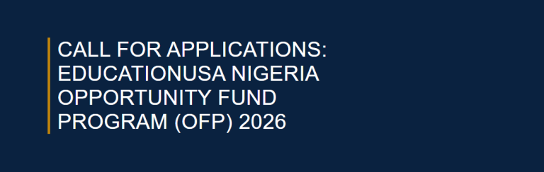 EducationUSA Nigeria Opportunity Fund Program (OFP) 2026