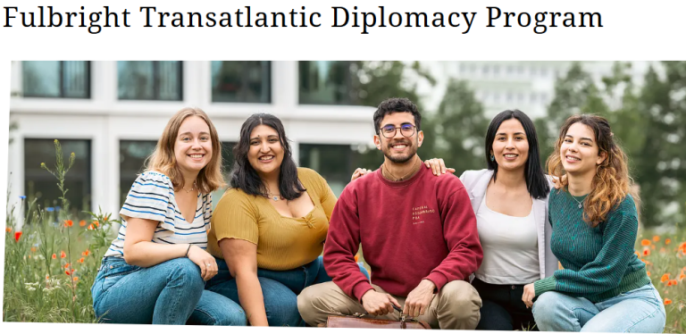 Fulbright Transatlantic Diplomacy Program 2026: Funded US Study Semester for German MPP Students (Up to $31,000)