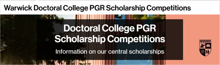Warwick Doctoral College PGR Scholarship Competitions 2027: Fully Funded PhD at One of the UK’s Top Research Universities