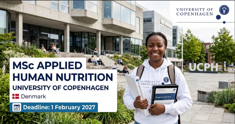 MSc Applied Human Nutrition: University of Copenhagen, Denmark (Deadline: 1 February 2027)